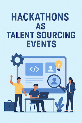 Image illustrating recruitment hackathons as innovative talent sourcing events that promote skill-based evaluation and real-world problem-solving among candidates.